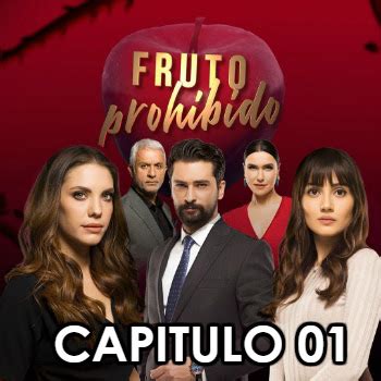 fruto prohibido capitulo 1